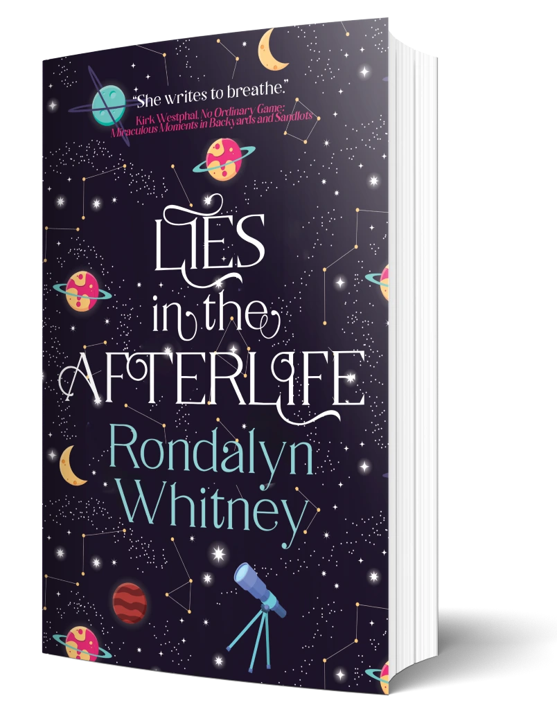 "Lies in the Afterlife" by Rondalyn Whitney